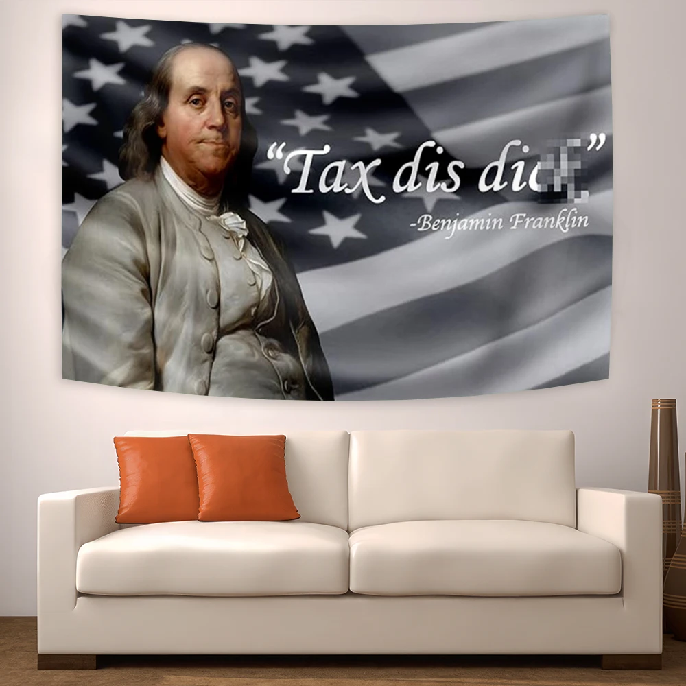 Funny Flags Tapestry Tax This Dic Benjamin Franklin Wall Hanging For Living Room Bedroom For Man Cave College Dorm Decor