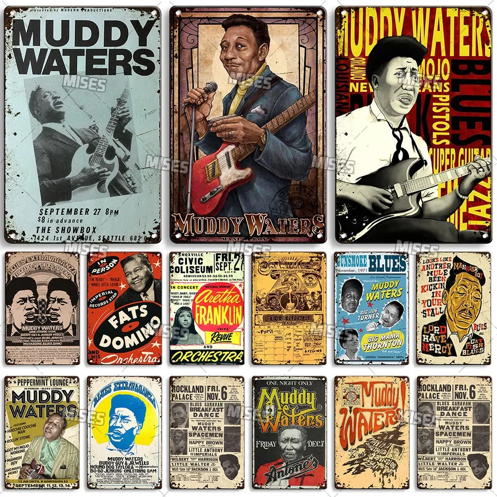 MISES Muddy Waters Metal Tin Sign High-Quality Metal Poster Retro Wall Metal Plate Home Cafe Club Metal Plaque Industrial Decor