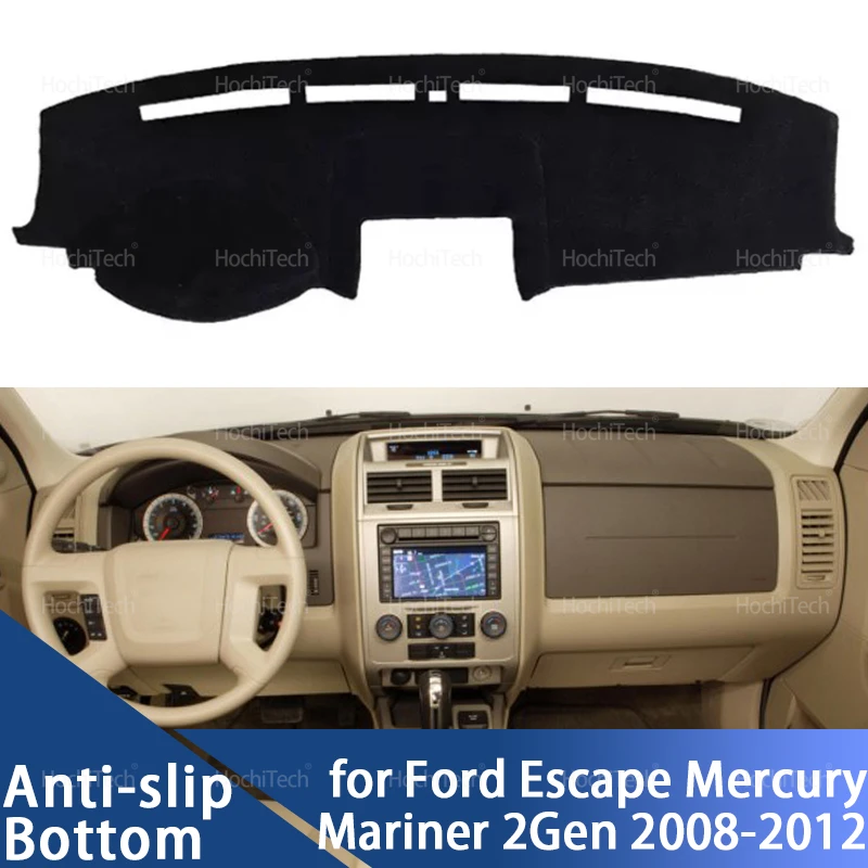 Cubre Tablero para Ford Escape, Mercury Mariner, Mazda Tribute 2da Gen 2008-2012, Alfombrilla Antideslizante para Panel de Instrumentos