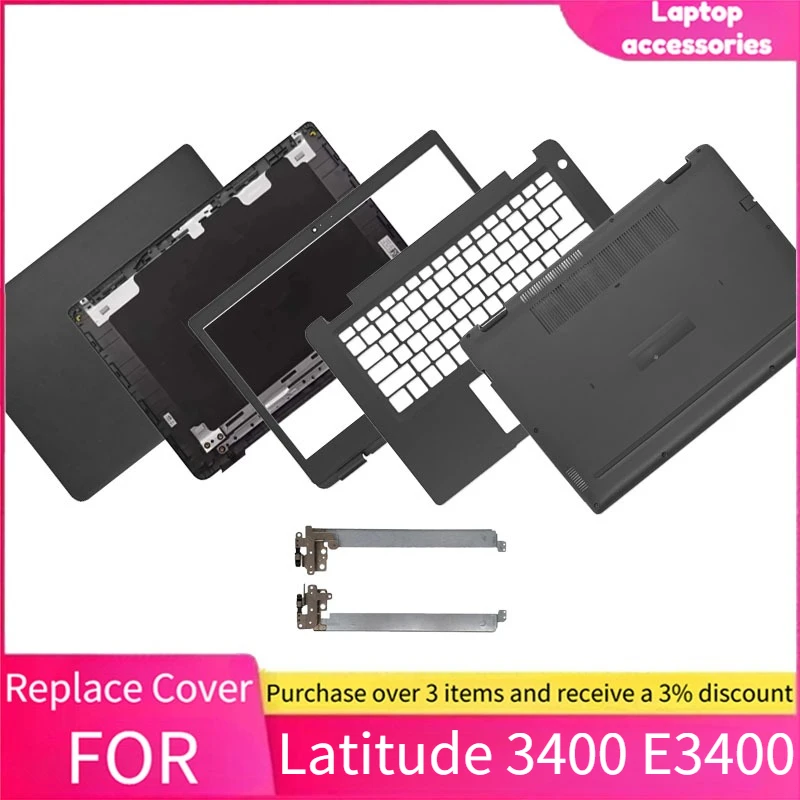 NEW For DELL Latitude 3400 E3400 Notebook Screen LCD Back Cover/Front Bezel/Hinges/Palmrest/Bottom Case Laptop Accessories Black
