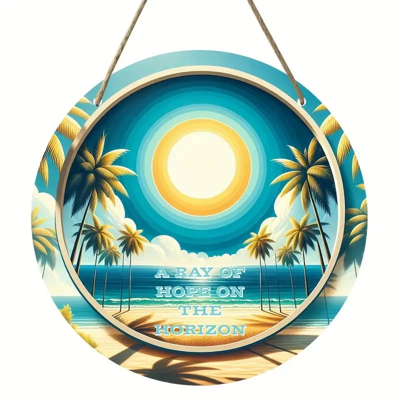 A Ray Of Hope On The Horizon Ocean Scene Acrylic Door Hanging Ornament,Tropical Palm Tree Beach Sunrise Round Acrylic Hanging Sign With Quote