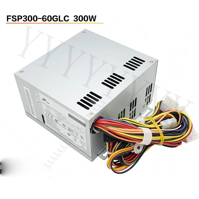 Y+ is suitable for Advantech Industrial Control Computer Power Supply FSP300-60GLC 300W.