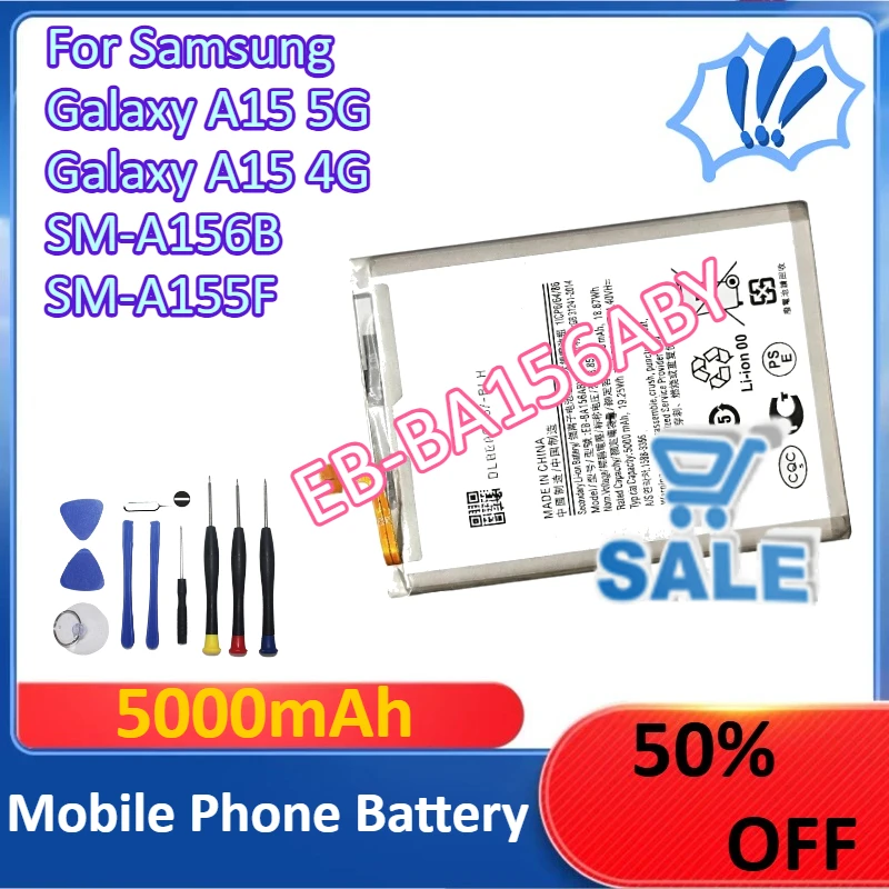 EB-BA156ABY 5000mAh لسامسونج غالاكسي A15 5G غالاكسي A15 4G SM-A156B SM-A155F بطارية الهاتف المحمول + أدوات