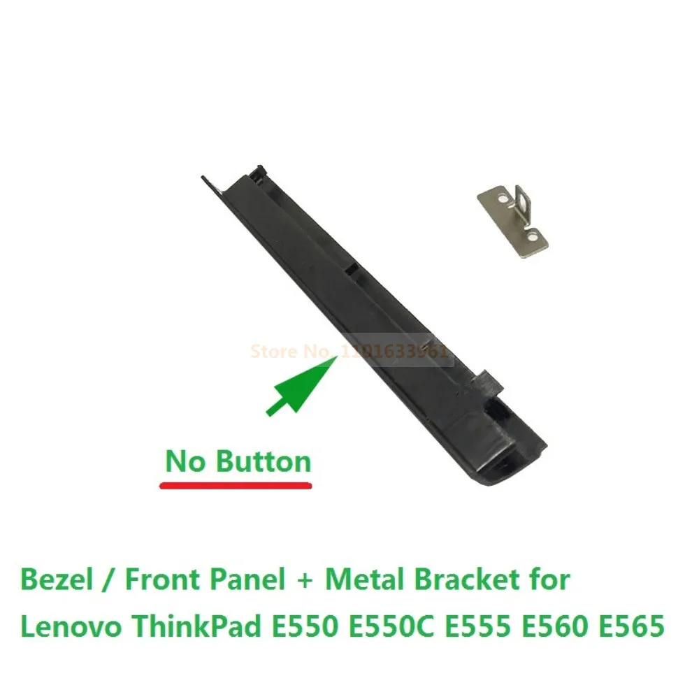 ODD DVD Optical Drive Bezel Front Panel Faceplate Caddy Cover Mounting Metal Bracket for Lenovo E550 E550C E555 E560 E565