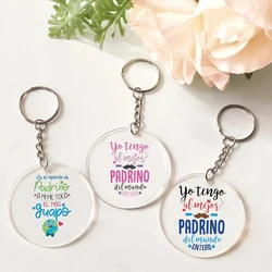 I Have The Best Godfather in The World Print Keychain Circular Transparent Acrylic Keychain The Best Gift for Godfather