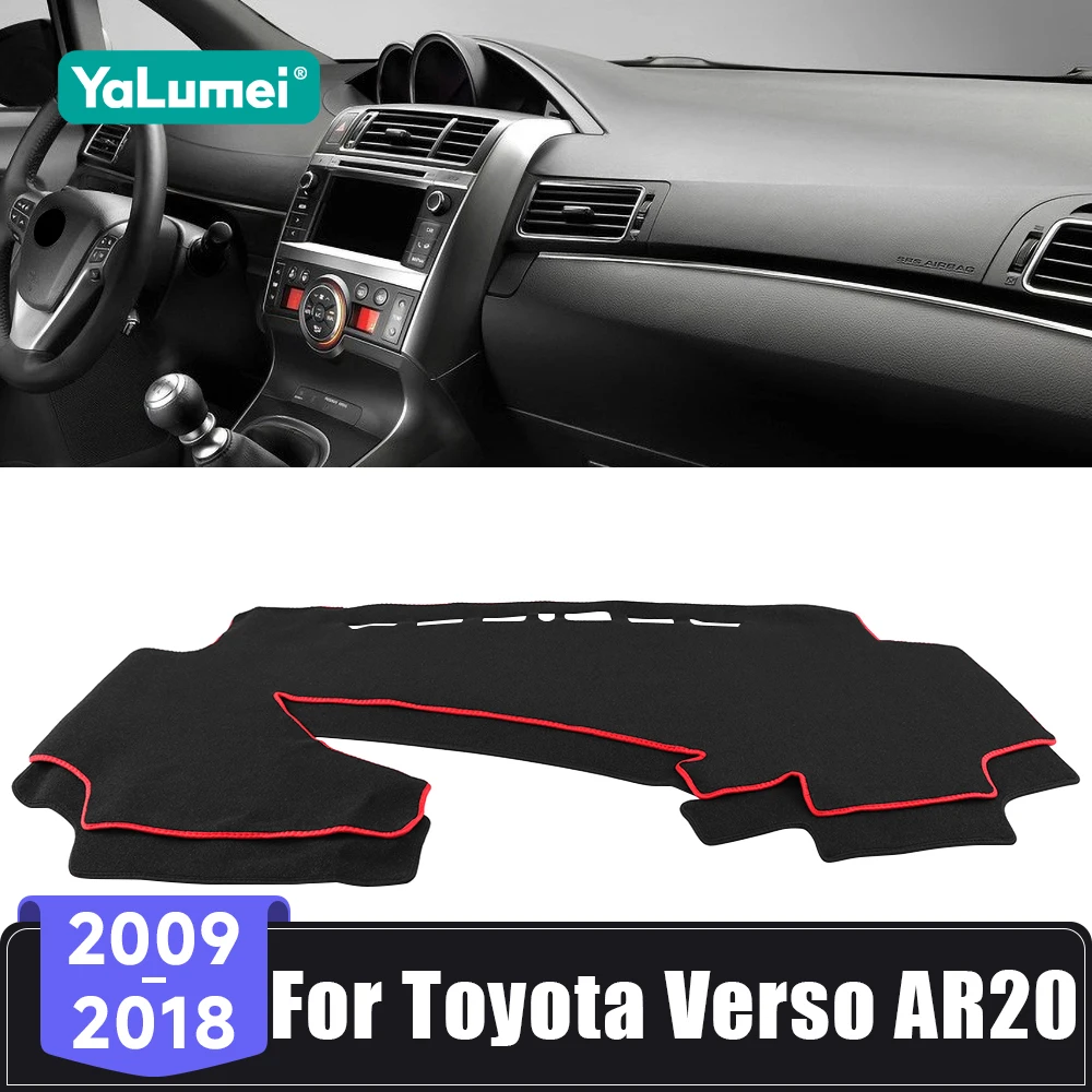 Für Toyota Verso AR20 2009 2010 2011 2012 2013 2014 2015 2016 2017 2018 Auto Dashboard Abdeckung Vermeiden Licht Pads schützen Zubehör