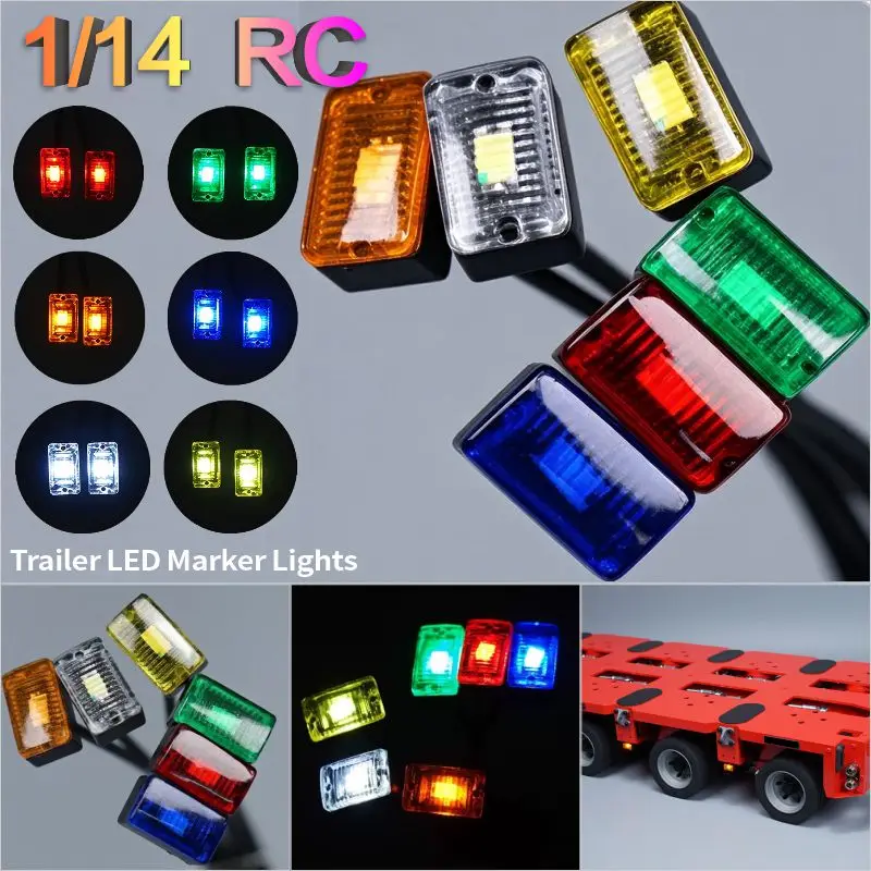 Flatbed Trailer Model Lights in Multiple Colors for Tamiya 1/14 RC Truck for SCANIA 770S R620 for Volvo FH16 for ACTROS Car