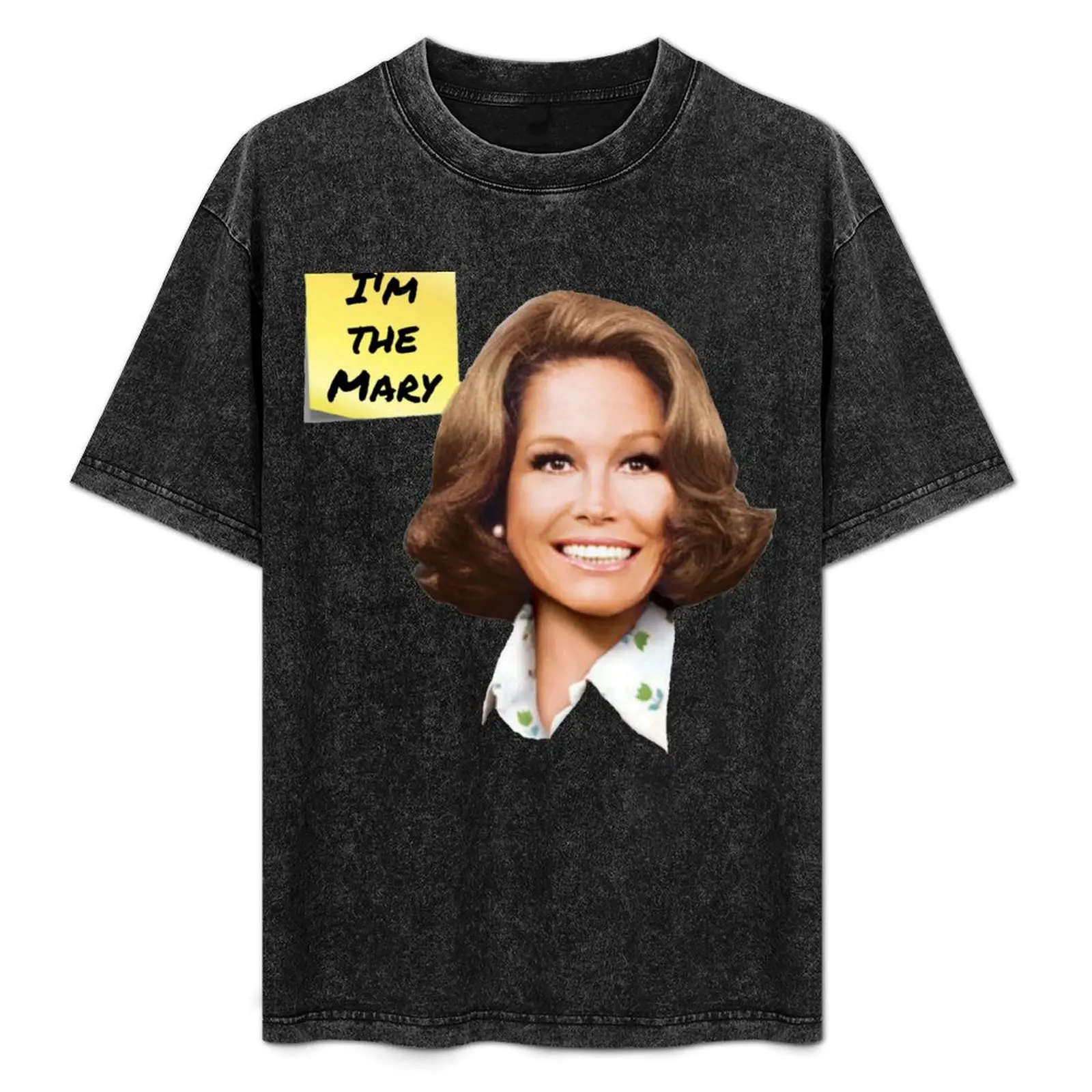 

Mary Tyler Moore- I'm the Mary T-Shirt Worker Basic Short Sleeve Tee
