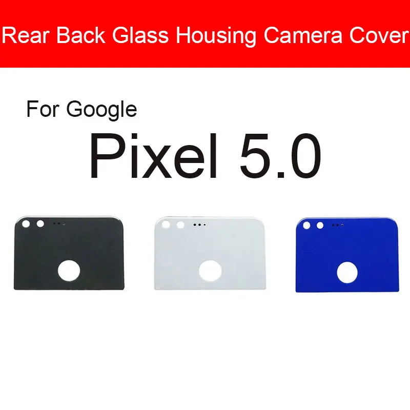 Back Camera Glass Lens Cover Housing Holder Door For HTC Google Pixel 5.0 XL 5.5 2 5.0 2 XL 6.0 Rear Camera Cover + Adhesive