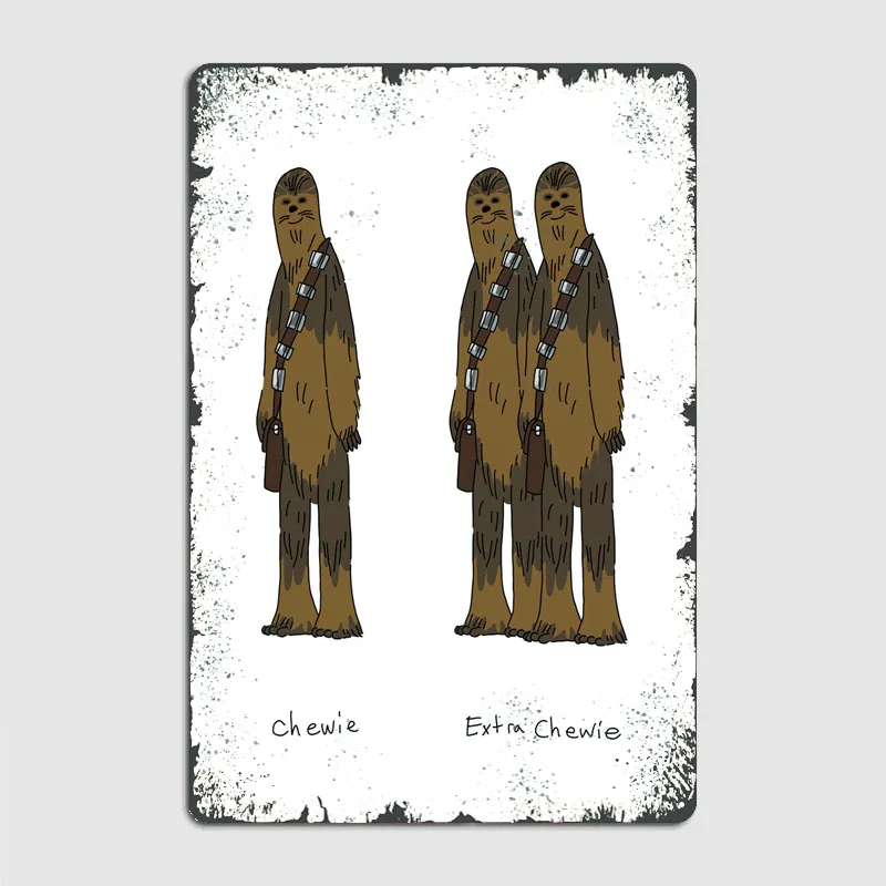 Extra Chewie Poster Decoration for Home Sign Vintage Tin Plaque Metal Wall Art Mural Wall Decor Living Room Coffee Bar House