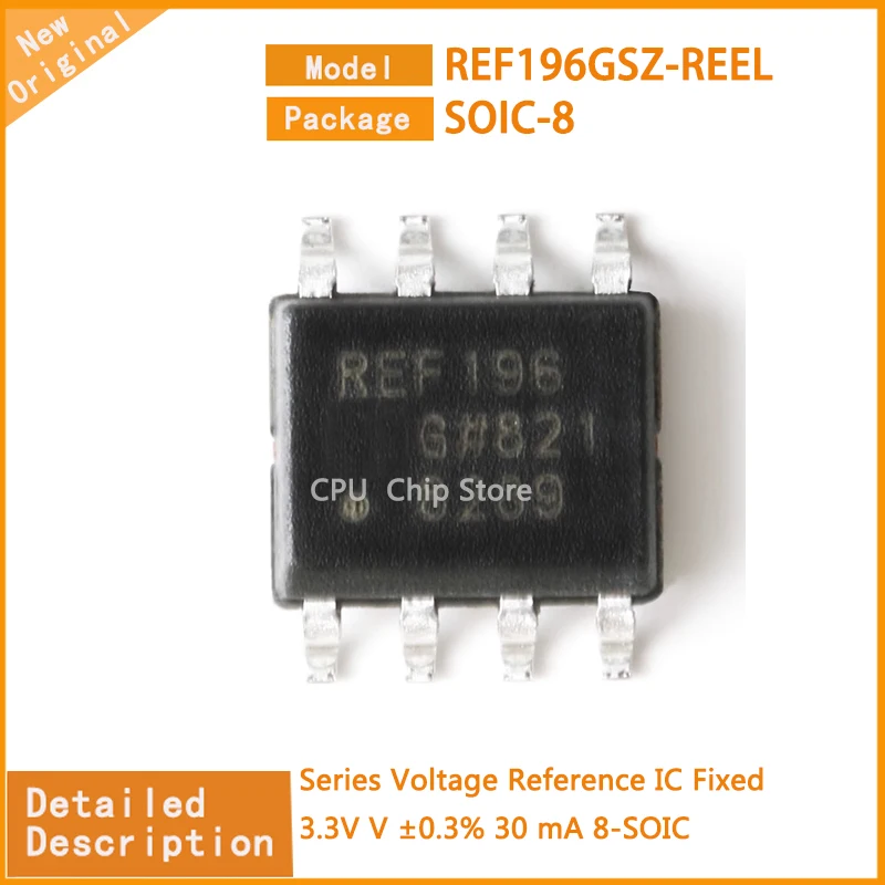 5Pcs/Lot  New Original   REF196GSZ-REEL  REF196GSZ  Series Voltage Reference IC Fixed 3.3V V ±0.3% 30 mA 8-SOIC