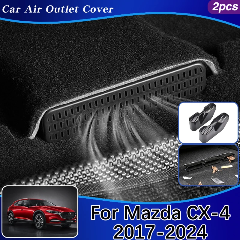 For Mazda CX-4 CX4 CX 4 Accessories 2017-2024 Car Air Vent Covers Dustproof Protector Under Seat Duct Outlet Car Accessories ABS