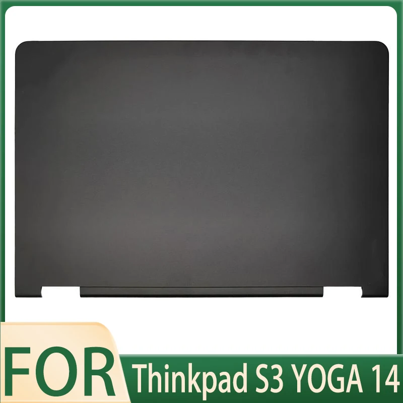 

Новый ЖК-экран ноутбука, задняя крышка для Thinkpad S3 YOGA 14, аксессуар для ноутбука, чехол для ноутбука 00HN633