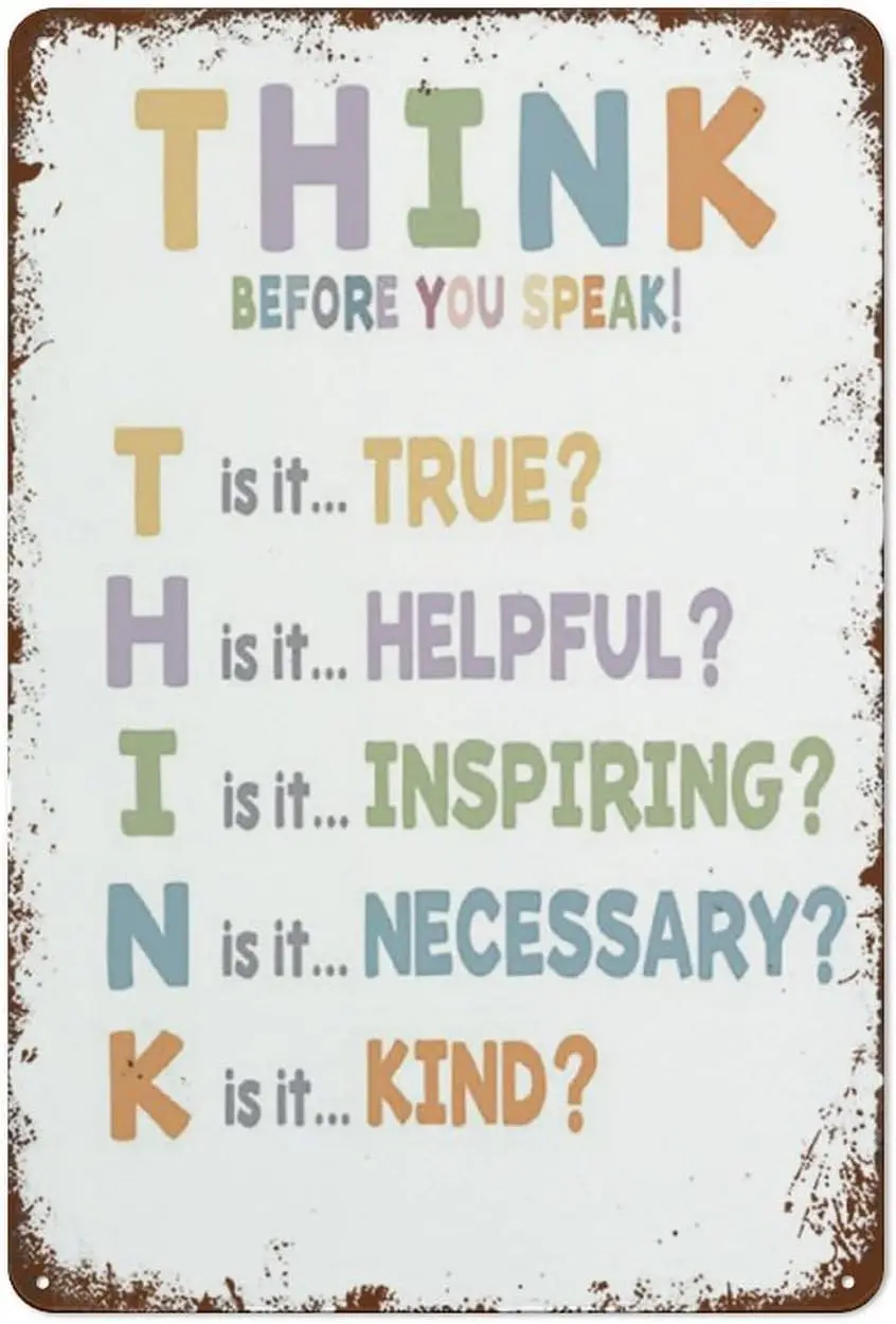 Neutral Think Before You Speak Poster Educational Poster Behaviour Management Rules Print Homesch Retro Garden Metal Tin