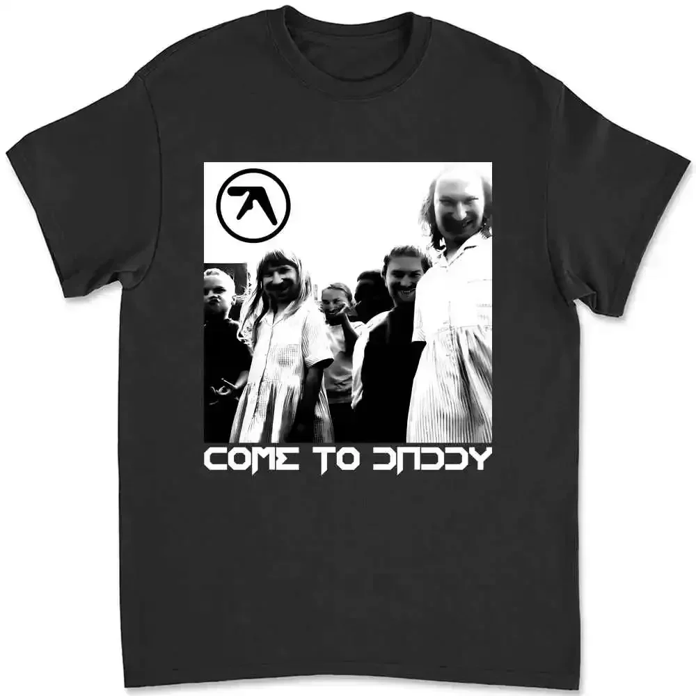 Aphex Twin Come To Daddy T Shirt All Size Tt5786 S7P7