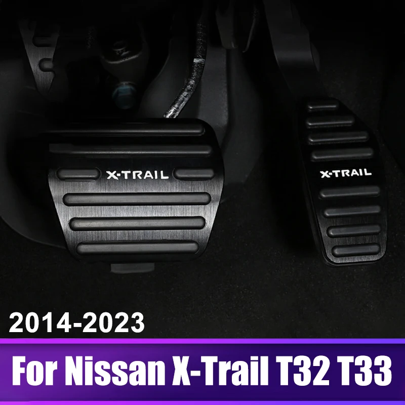 

Car Accelerator Fuel Brake Pedals Cover Pads For Nissan X-Trail XTrail T32 T33 2014- 2019 2020 2021 2022 2023 Accessories