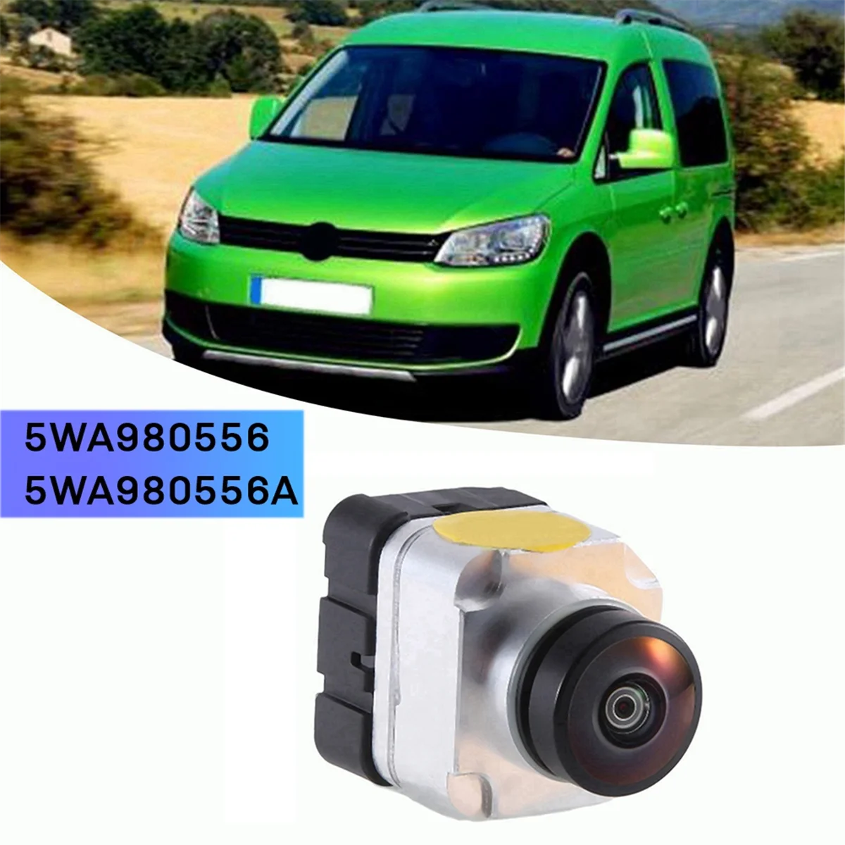 

Car Rear View Camera Rear Camera 5WA980556 5WA980556A 5WA980556B for Audi A3/S3 Seat Skoda VW Caddy