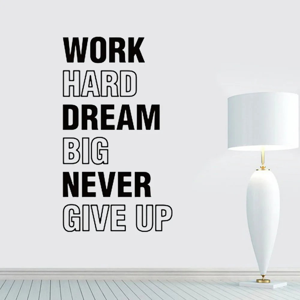 Inspiring Quotes Wall Stickers Work Hard Dream Big Never Give Up Office Art Murals Vinyl Wall Decals Home Decor