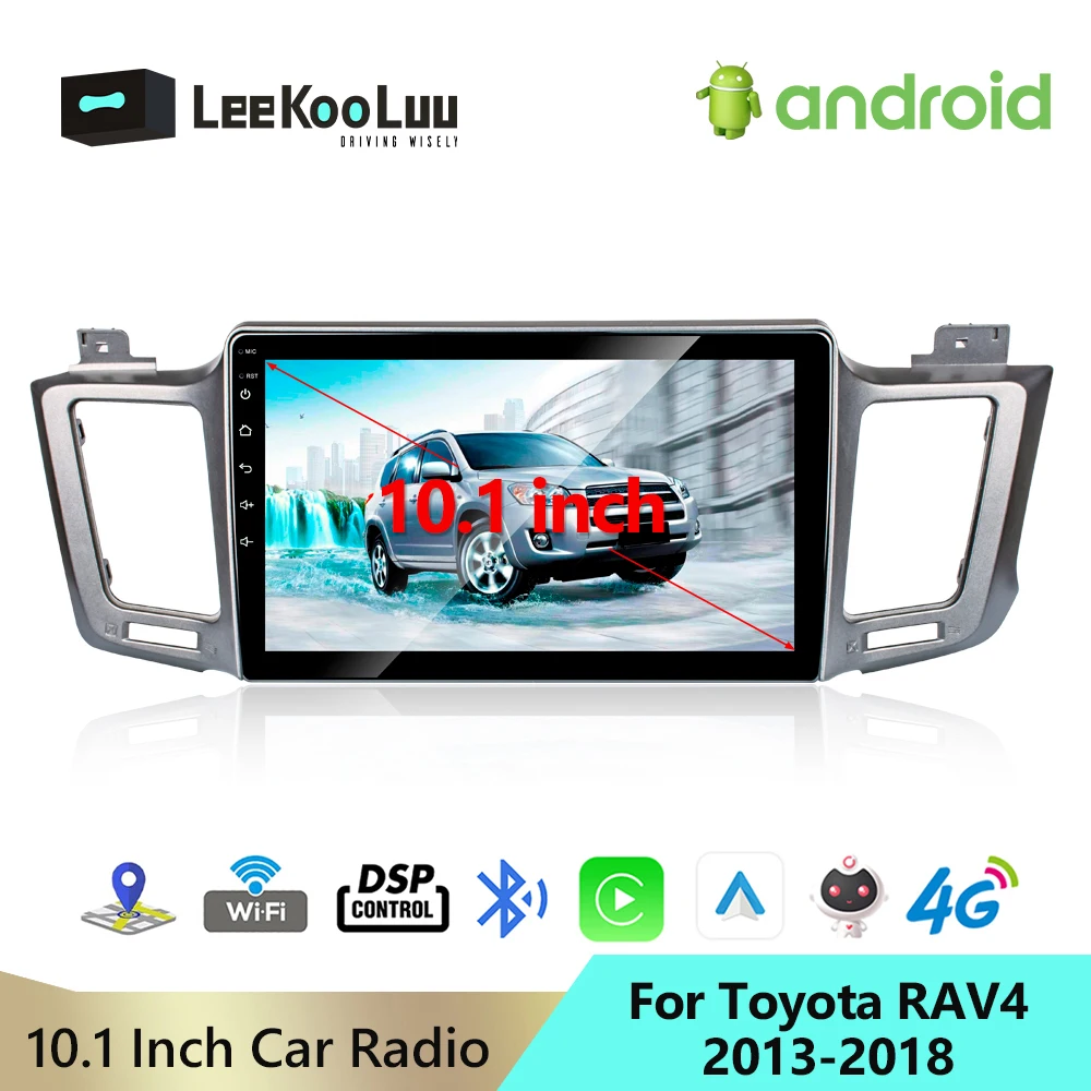 

LeeKooLuu Car Radio 2Din Android Autoradio Multimedia Player GPS Navigation For Toyota RAV4 RAV 4 2013-2018 Carplay 4G WiFi Hifi