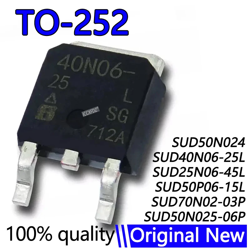 10Pcs SUD40N06-25L 40N06 TO-252 SUD40N06 SUD25N06-45L SUD25N06-45 SUD50N024 SUD50P06-15L SUD50P06-15 SUD70N02-03P SUD50N025-06P