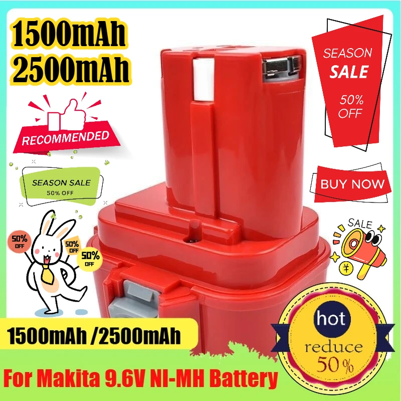 

1500mAh/2500mAh For Makita 9.6V Ni-MH Batteries Commonly Used in Electric Drills Angle Grinders and Other Power Tools