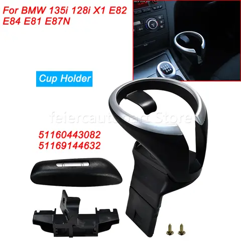 BMW 1 시리즈 135i 128i X1 E82 E84 E88 E81 E82 E82e E87 E87N 51160443082 용 차량 컵홀더 음료 홀더 51169144632 5116912265