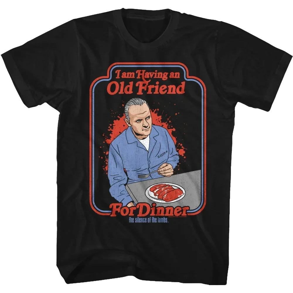 I Am Having An Old Friend For Dinner Silence Of The Lambs T-Shirt