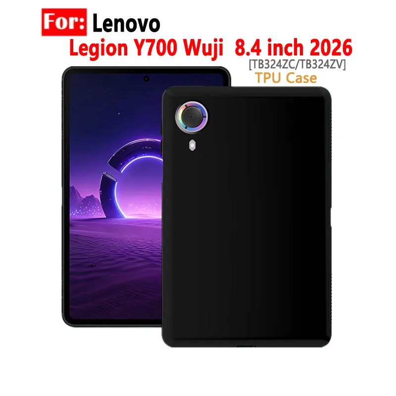 For Lenovo Legion Y700 Wuji 2026 Silicone Case Y700 Al 8.4inch TB324ZC Soft TPU Back Tablet Cover Legion Y700 Infinite 8.4