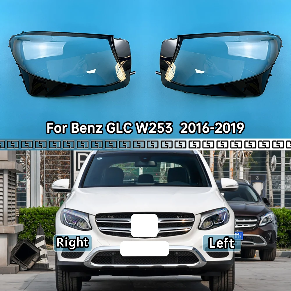 

For Mercedes-Benz GLC W253 GLC200 GLC260 GLC300 2016-2019 Headlamp Cover Transparent Lampshade Lamp Shade Headlight Shell