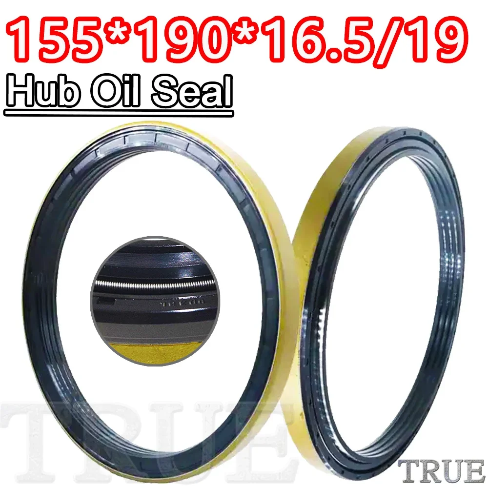 Hub Oil Seal 155*190*16.5/19 For Tractor Cat 155X190X16.5/19 Gearbox Framework Oil proof Dustproof Reliable Mend Fix Best kit