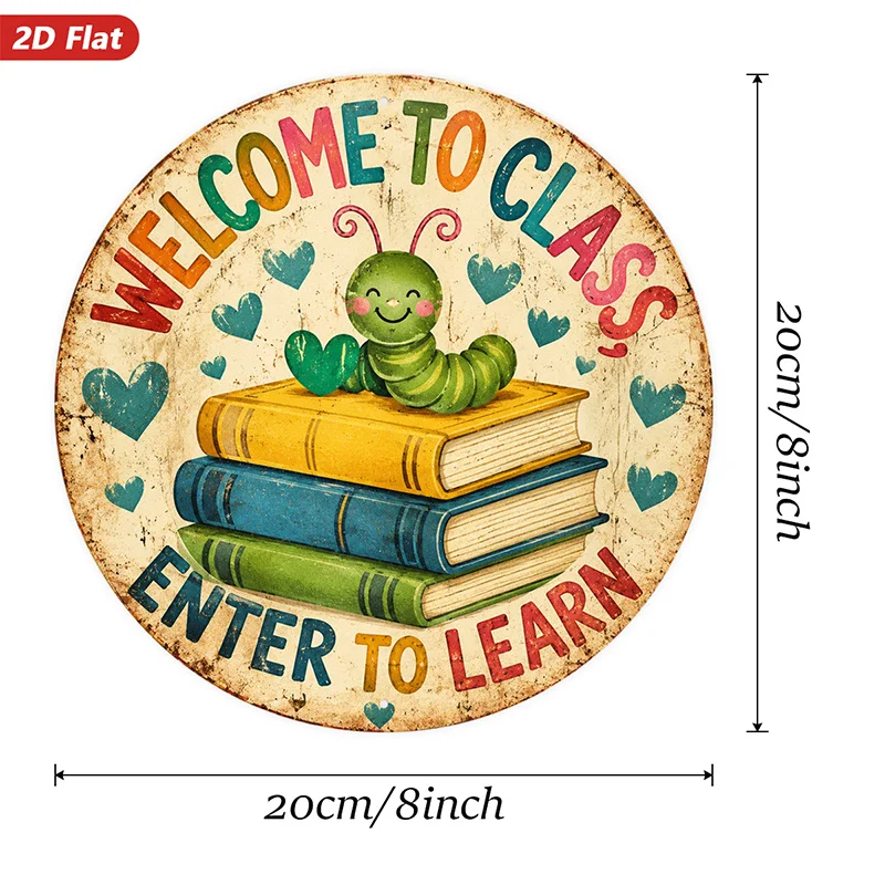 2D Flat, 1pc Classroom Caterpillar Round Metal Sign Wall Art, Welcome to Class, Home Decor, Enter to Learn Text, Smiling Caterpi