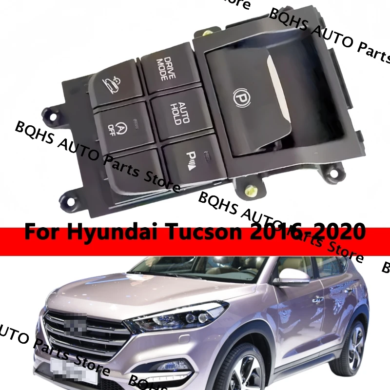 

Electronic Hand Brake Switch Complete Flow Console Switch 93300D3010 For Hyundai Tucson 2016 2017 2018 2019 2020