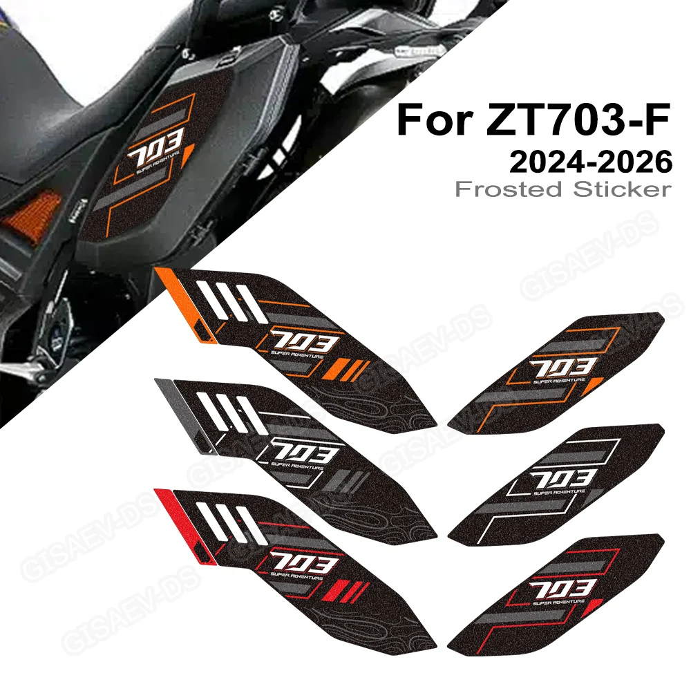 

For Zontes ZT703-F ZT 703F 703 F Adventure Motorcycle body fairing Tank Pads Gas Knee Grip Traction Sticker Protector 2024-2026