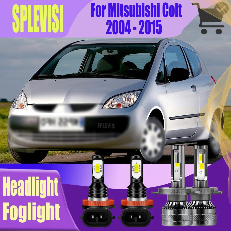 

LED Headlight Foglight H4 / H11 plug and play For Mitsubishi Colt 2004 2005 2006 2007 2008 2009 2010 2011 2012 2013 2014 2015