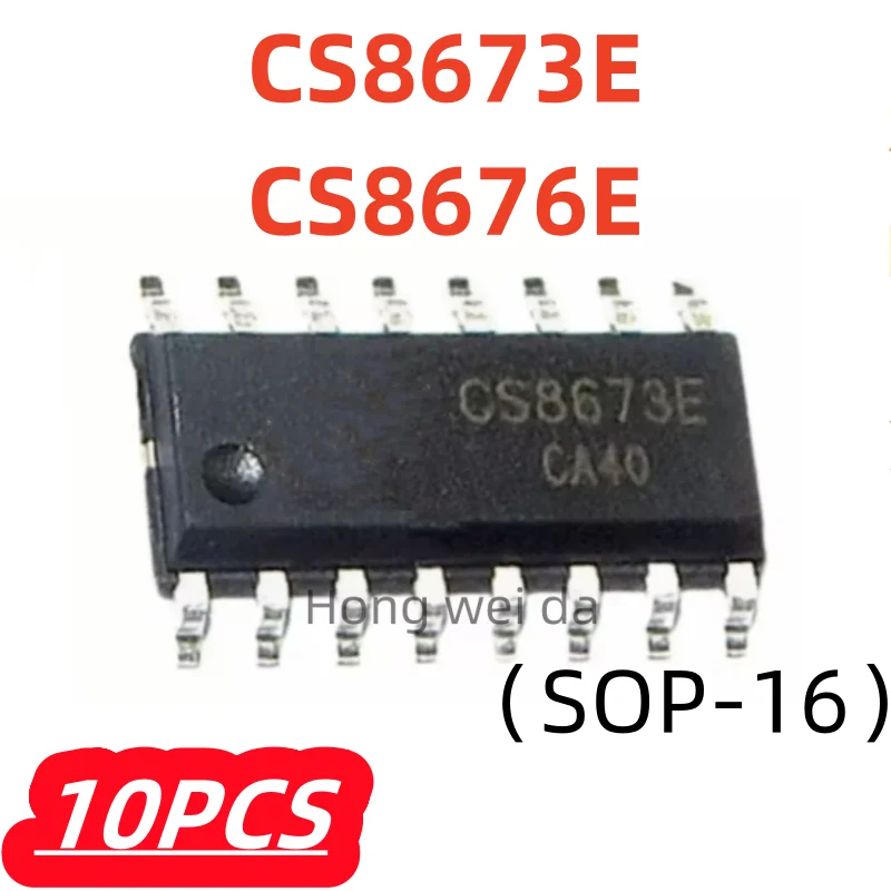 10Pcs/lot 100% New CS8673E CS8673 CS8676E CS8676 SOP-16 Audio Power Amplifier Management IC Chip Original