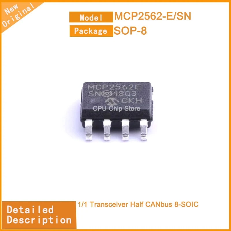 10Pcs/Lot  New Original  MCP2562-E/SN  MCP2562 1/1 Transceiver Half CANbus 8-SOIC