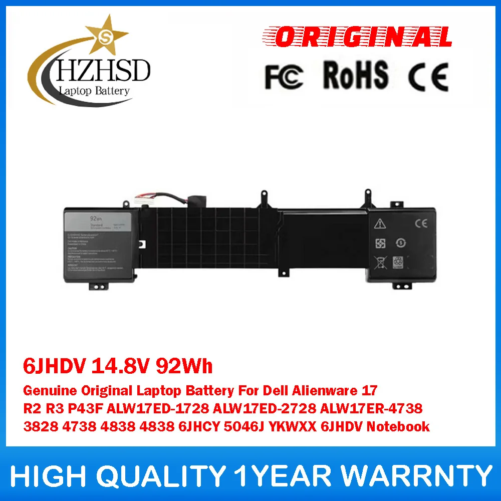 

6JHDV 14.8V 92Wh Genuine Original Laptop Battery For Dell Alienware 17 R3 P43F ALW17ED-1728 ALW17ED-2728 ALW17ER-4738 3828 4738