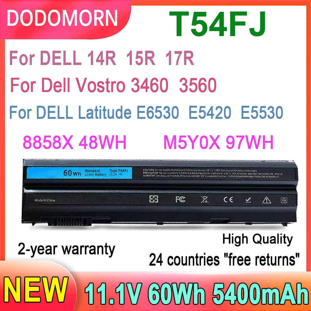 DODOMORN nueva batería de ordenador portátil T54FJ 60WH para DELL Latitude E5420 E5430 E5520 E5530 E6420 E6430 E6520 E6530 8858X 48WH M5Y0X 97WH