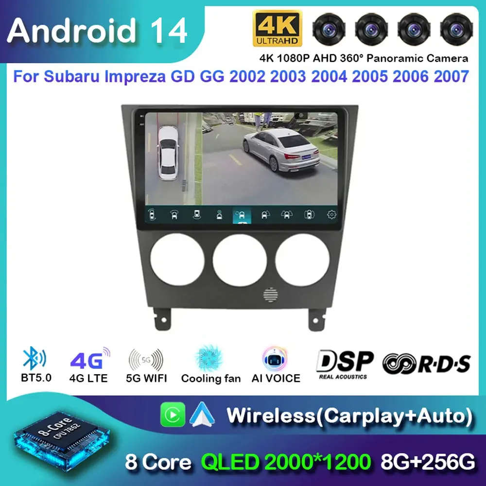 

Android 14 Car Radio For Subaru Impreza GD GG 2002 - 2007 Navigation Multimedia Player Stereo WiFi+4G Video Head Unit BT DSP DVD