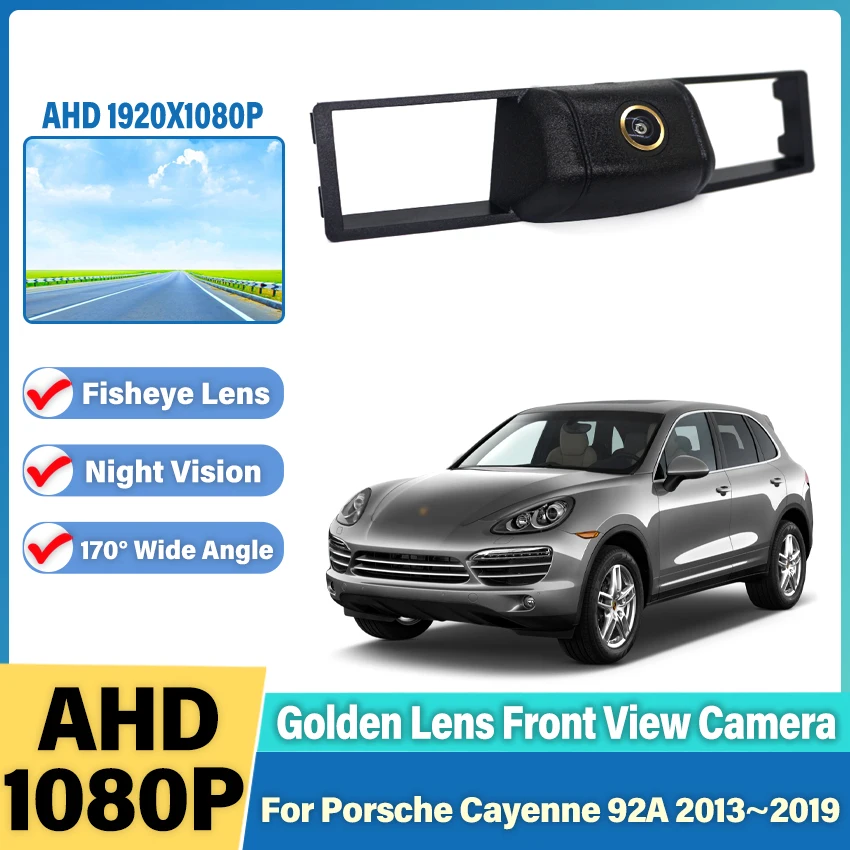HD CCD AHD 1080P 170 ° Front View Camera For Porsche Cayenne 92A 2013~2019 Fisheye Lens Night Vision Positive Parking Camera