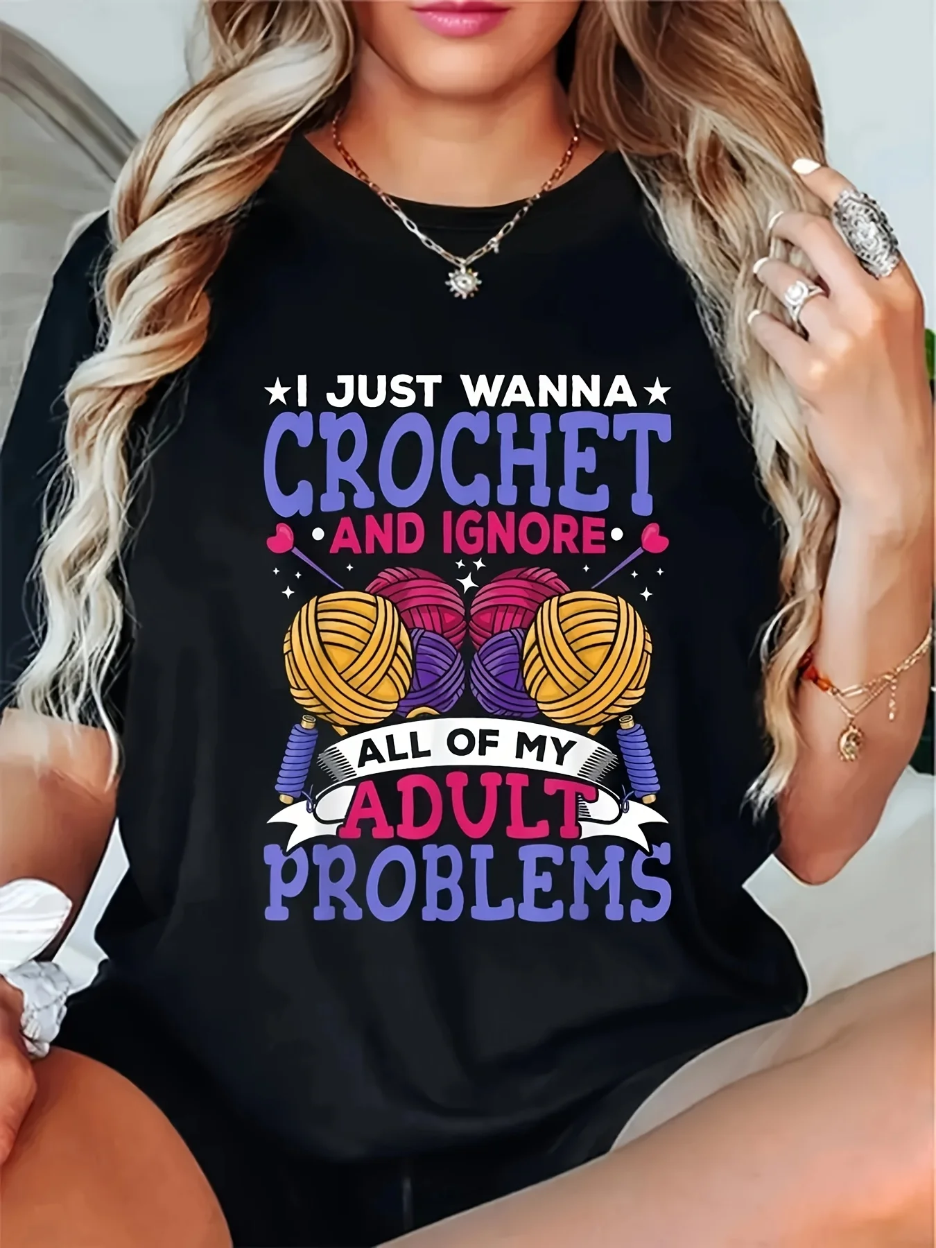 

Women's Casual Crochet Humor Graphic T-Shirt - "Just Wanna Crochet & Ignore Adult Problems" Slogan with Yarn Ball Design