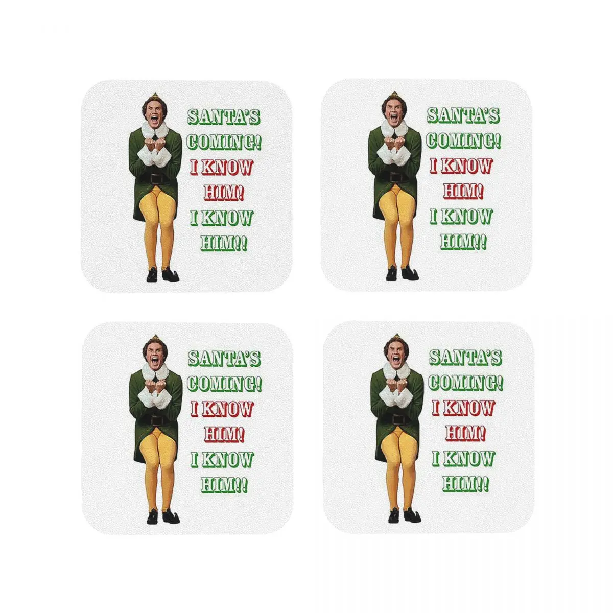 Santa's Coming! I Know Him! Elf Movie Buddywill Ferrell Coasters Kitchen Placemats Cup Coffee Mats For Tableware Pads Set of 4