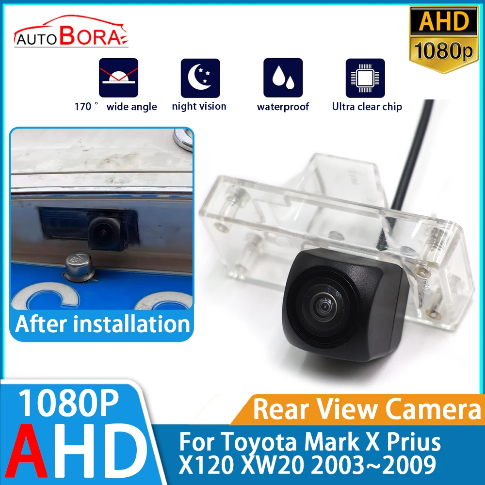 ZhuCamX Reverse Parking Car Rear View Camera AHD 1080P Night Vision for Toyota Mark X Prius X120 XW20 2003~2009