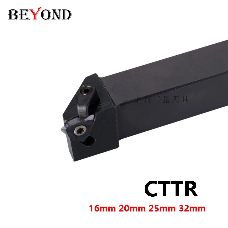 

Внешний держатель инструмента BEYOND CTTR1616 CTTR2020, CTTR CTTR1616H16 CTTR2020K16 CTTR2525M16 CTTR3232P22, токарный станок с ЧПУ, стандартная строка