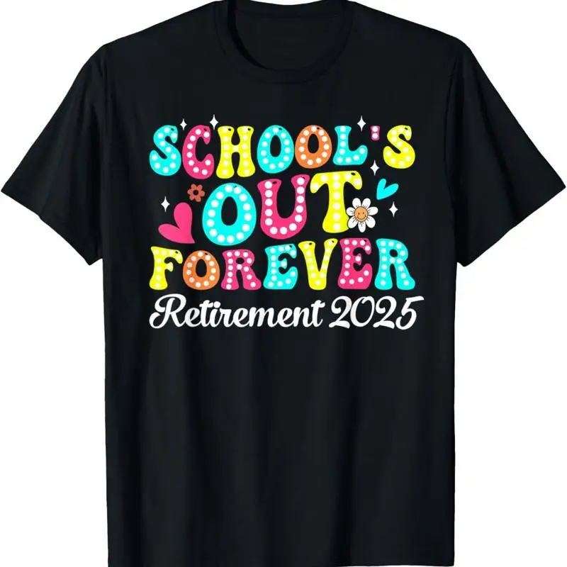 Camiseta Groovy School's Out Forever Retirement 2025 para professor(a) reformado(a)