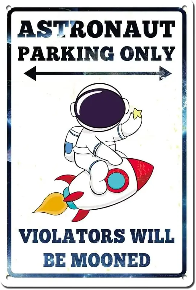 Astronaut Space Parking Only Sign Decor, Outer Space Gifts for Boys Kids Themed Bedroom Room Wall Decorations 12x8