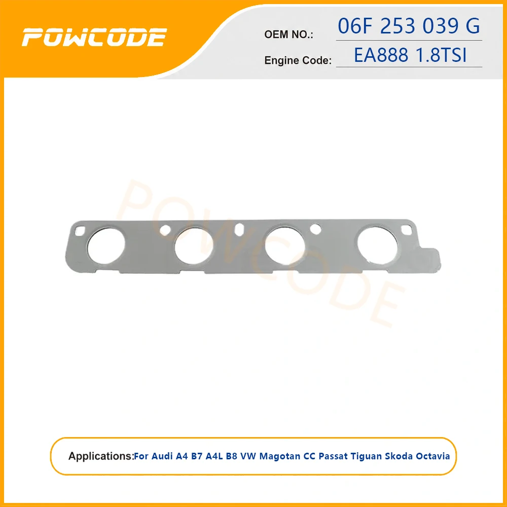 EA888 Exhaust Manifold Gasket OE 06F253039G For Audi A4 B7 A4L B8 VW Magotan CC Passat Tiguan Skoda Octavia 1.8T Gen2