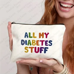 All My Diabetes Stuff Cosmetic Bag Funny Diabetic Supplies Bag Gifts for Diabetic Emergency Patient Grandma Grandpa Mom Dad