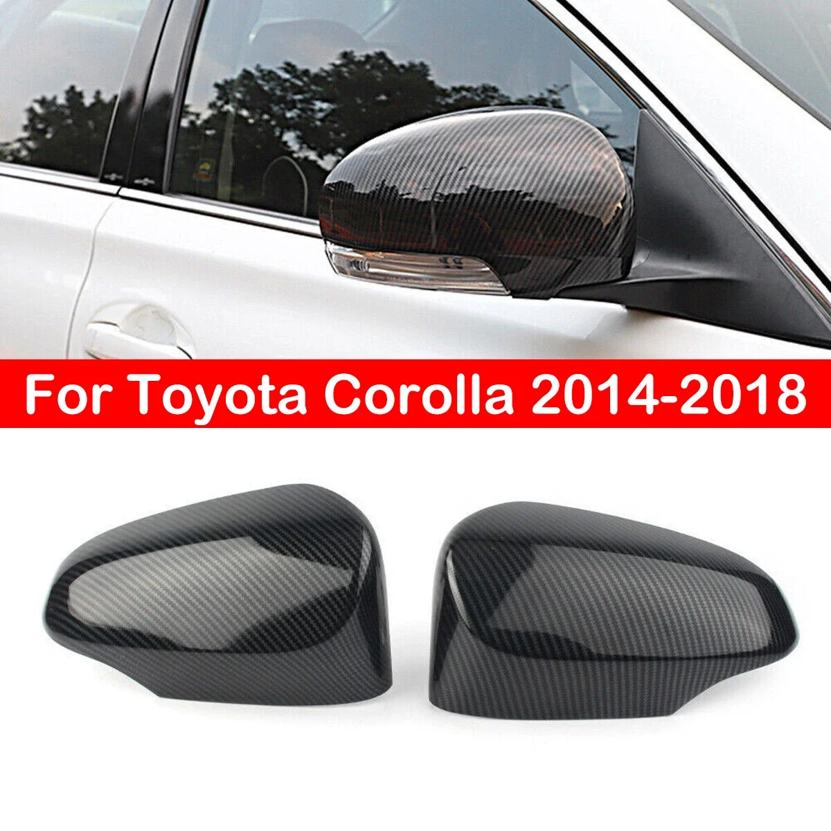 

Для Toyota Corolla 2014-2018 автомобильное боковое зеркало заднего вида, крышка крыла, внешняя наклейка, дверь, вид сзади, отделка корпуса, вид из углеродного волокна