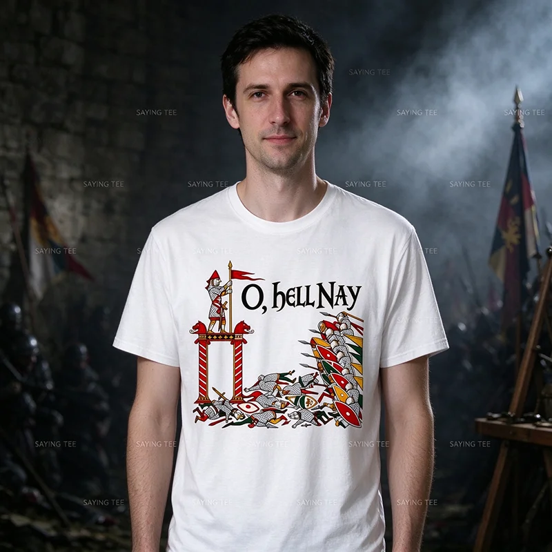 Oh Hell Nay Medieval Tapestry Meme Gothic History Humor T Shirt Y2k Ancient Artwork, Dramatic Battles, Gothic Humor Graphic Tees